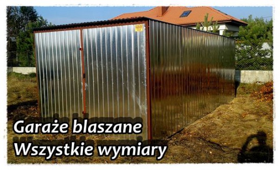 Garaże Blaszane Typowe i Nietypowe - PRODUCENT